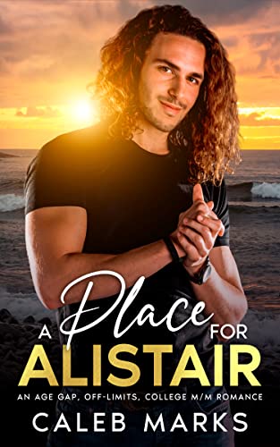 A Place for Alistair (The Men of Saltwater Cove #1)