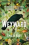 Weyward by Emilia Hart