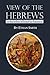 View of the Hebrews; or the Tribes of Israel in America by Ethan Smith