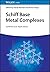 Schiff Base Metal Complexes: Synthesis and Applications