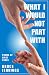 What I Would Not Part With by Bruce Jennings What I Would Not Part With by Bruce Jennings