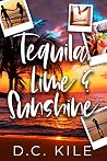 Book cover for Tequila, Lime and Sunshine