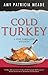Cold Turkey
