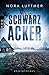 Schwarzacker (Bette Hansen,...