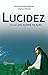 Lucidez by Francisco do Espirito Santo...
