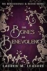 The Bones of Bene...