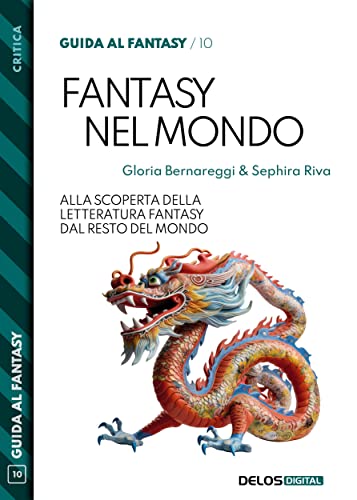 Fantasy nel mondo (Italian Edition)