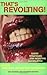 That's Revolting!: Queer Strategies for Resisting Assimilation