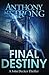 Final Destiny (John Decker #13)