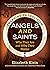 Angels and Saints: Who They...