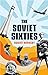 The Soviet Sixties