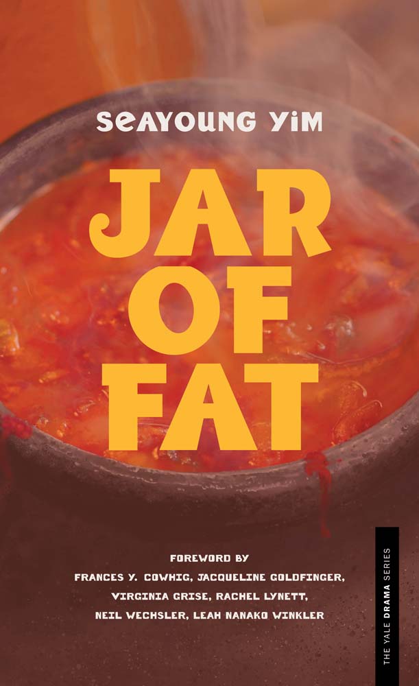 Jar of Fat (Yale Drama Series)