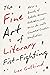 The Fine Art of Literary Fi...