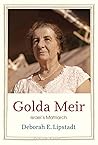 Golda Meir: Israe...