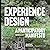 Experience Design: A Partic...
