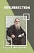 Resurrection by Leo Tolstoy