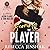 Scoring the Player (Campus Wallflowers #3)