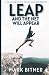Leap and the Net Will Appear by Mark Bitner