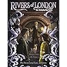 Rivers of London:...
