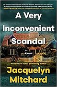 A Very Inconvenient Scandal