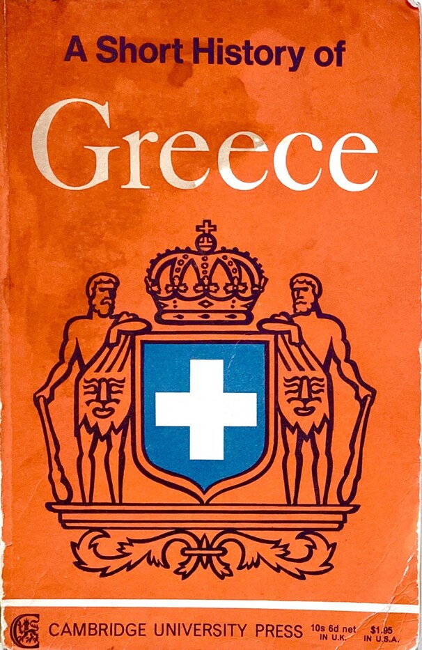 A Short History of Greece: From Early Times to 1964