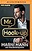 Mr. Hook-up (Hooked, #1)