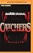 Catchers