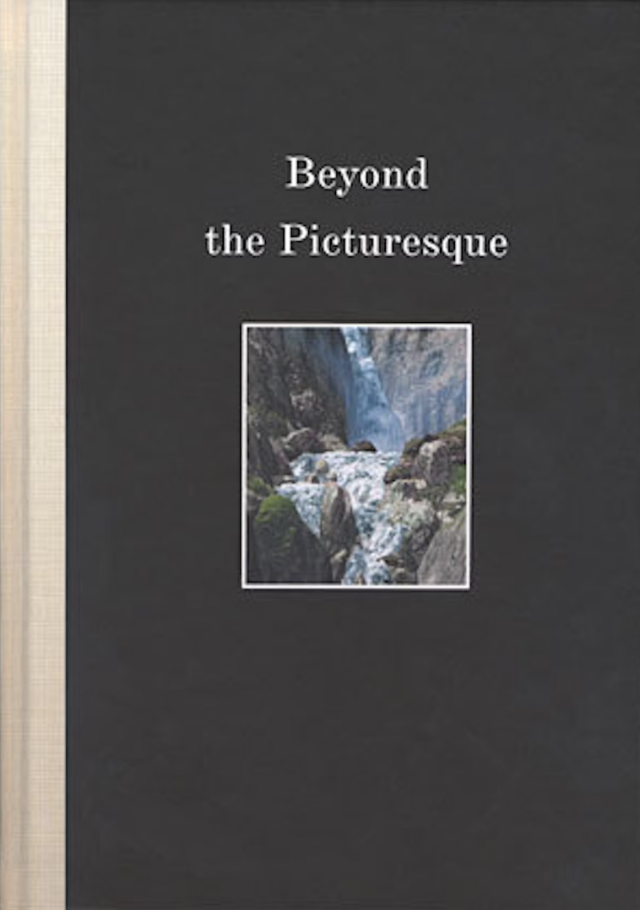 Beyond the Picturesque