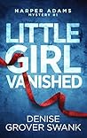 Little Girl Vanished (Harper Adams Mystery #1)