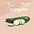 SEE & EAT Courgette: Helpin...