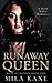Runaway Queen (Made of Mayhem Duet #2)