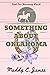 Something About Oklahoma (The Hennessey Ranch, #2)
