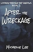 After the Wreckage