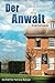 Der Anwalt by M. P. Roberts
