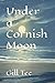 Under a Cornish Moon