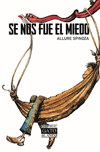 Se nos fue el miedo