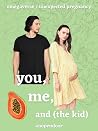 you, me, and [the kid] by anopendoor