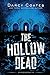 The Hollow Dead (Gravekeeper, #4)