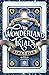 The Wonderland Trials (The Curious Realities, #1)