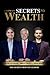 Ultimate Secrets to Wealth:...