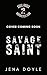 Savage Saint (Steel Roses Motorcycle Club Book 2)
