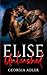 Elise Unleashed: Second Edition, Erotic Thriller