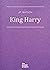 King Harry by J.P. Watson