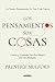 Los pensamientos son cosas (Spanish Edition)