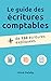 Le guide des écritures comp...
