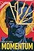 Momentum: Una novela cyberpunk ambientada en el Madrid del año 2045 (Spanish Edition)
