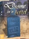 Drome in 'n bottel