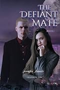 The Defiant Mate, Book 1