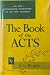 The Book of the Acts - The New International Commentary on the New Testament