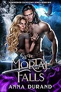 The Mortal Falls